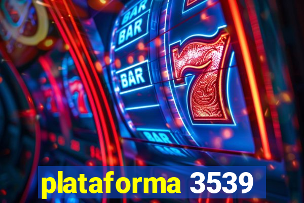 plataforma 3539